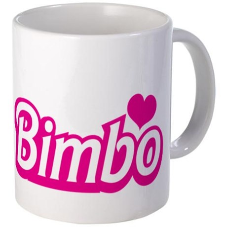 Bimbo Stupid Bimbo Stupid
