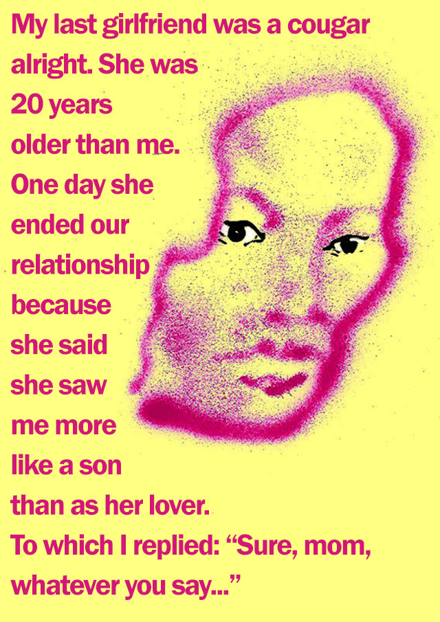 My Father Ran Off With My Cougar My Father Ran Off With My Cougar